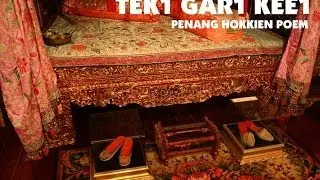 Tek1 Gar1 Kee1 Penang Hokkien Poem