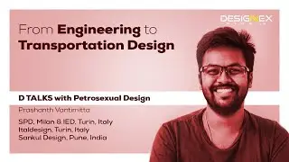 From Engineering to Transportation Design | D Talks - The Design Podcast