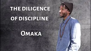 The Diligence of Discipline | Absention Into The Stillness with Omaka