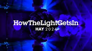 HowTheLightGetsIn Hay 2024 | Official Festival Trailer