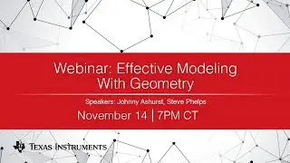 Webinar: Effective Modeling With Geometry