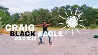 CRAIG BLACK EAGLE -  SOLO  (JULY 2015)