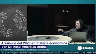 Arranque del 2026 en materia econ&oacute;mica | Contextos