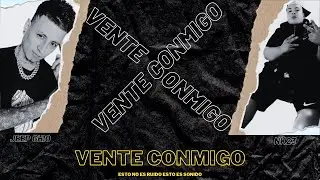 Vente Conmigo - NK23 X Jeep Ghio X Beat Josu (Video Oficial)
