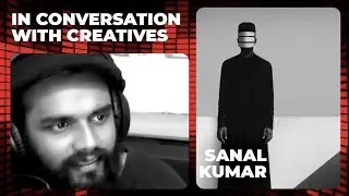 ICW-C (EP03): Photography with Sanal Kumar (Mr.Ink / INKAN)