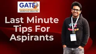 Last minute tips for Aspirants before the GATE 2023 #gateexam