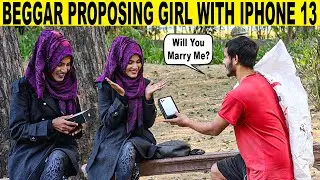 Beggar Proposing Girl With IPhone 14 Pro Max @SmartiesPrankTV