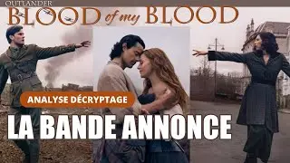 Blood of My Blood (pr&eacute;quel Outlander) | d&eacute;cryptage complet avant la sortie sur HBO Max
