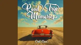 Road Trip Memories