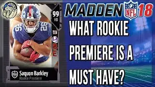 КАКОЙ ИГРОК-НОВИЧОК ПРЕМЬЕР-КЛУБА ОБЯЗАТЕЛЬНО ВХОДИТ В КОМАНДУ MADDEN 18 ULTIMATE TEAM