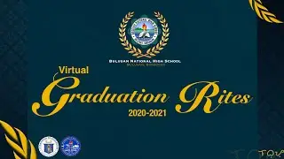 Bulusan National High School Virtual Graduation Rites 2021