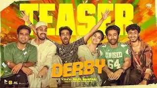 Derby Official Teaser | Adam Sabiq, Ameen, Sagar Surya, Jasnya, Sajil Mampad, Manzour Abdul Razac