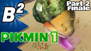 In the Dead of Night - Pikmin 1 - Part 2 Finale [Beta Squared]