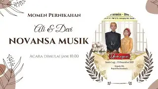 Live  Novansa Musik - Wedding Ali & Devi  -  Audio - JPS Shooting