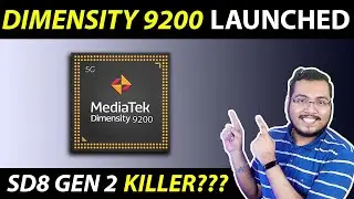 🔥 Mediatek Dimensity 9200 LAUNCHED | ⚡ Dimensity 9200 Benchmark Score, Features, Specs
