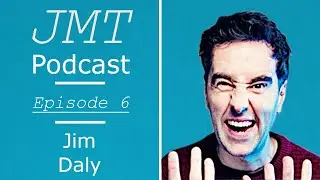Jim Daly INTERVIEW | Joining Me Today Podcast Ep.6 @JimDalyComedy