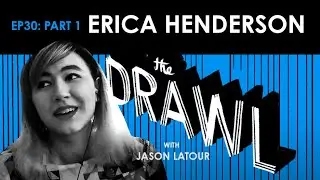 THE DRAWL: 30:1: ERICA HENDERSON artist of SQUIRREL GIRL, ASSASSIN NATION, JUGHEAD