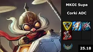 MKOI Supa (Corki) vs (Lucian) - LEC Playoff training arc - EUW Challenger - Patch 25.18