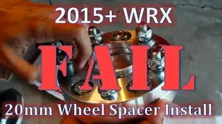 2017 WRX 20mm Wheel Spacer Install Fail!