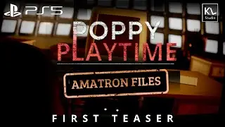 POPPY PLAYTIME Amatron files first teaser trailer (a phantom playground  standalone Dreams ps5)