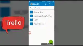 Trello - To Organize and Prioritize Projects