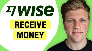 How to Receive Money on Wise (2026)
