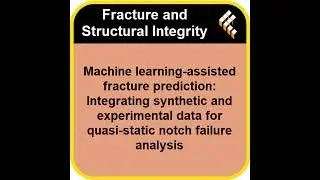 Machine learning-assisted fracture prediction: Integrating synthetic and experimental data for qu...