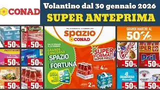 volantino CONAD dal 30 gennaio 2026 ✅ #anteprima Sconti fino 50% 🔥 Offerte e promozioni