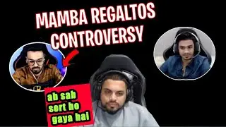 Mamba Reply Controversy Sort With Regaltos?  | Rega Mamba Controversy | ketan and mamba controversy