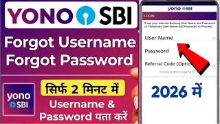 Yono Sbi Username and Password kaise Pta kare 2026 |How to reset yono sbi username and password 2026