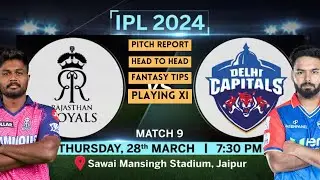 RR VS DC FANTASY PREDICTION AND TIPS 28 MARCH 2024 | Dream11 Fantasy Team #RRvsDC | League11
