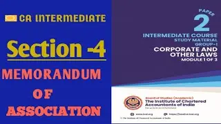 SECTION - 4 MEMORANDUM OF ASSOCIATION || CH2 incorporation of co. ca inter