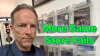 More Retro Gaming Store Fails - Your Comments!