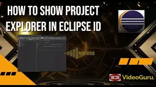 How to Show Project Explorer in Eclipse IDE| Step-by-Step Tutorial| #eclipse    #projectexplorer
