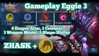 ZHASK DRAGON ALTAR + BUKU + DHS | Gameplay Eggie 3 Magic Chess