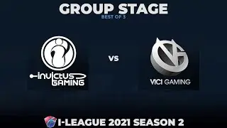 Invictus Gaming vs Vici Gaming Game 1 - i-League 2021 S2: Group Stage w/ Ares & Danog