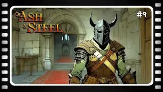 Of Ash and Steel ➤ Побочные КВЕСТЫ ➤ СТРИМ #9 #ofashandsteel