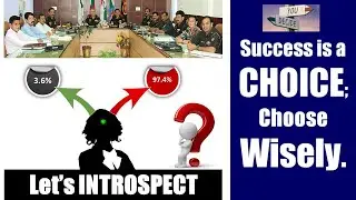 SSB: SUCCESS is a CHOICE, Choose Wisely ...