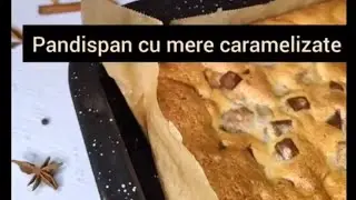 Pandispan cu mere caramelizate