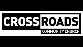 Crossroads Community Church - Hope in the Lord - Psalm 27:14 - 11/30/25