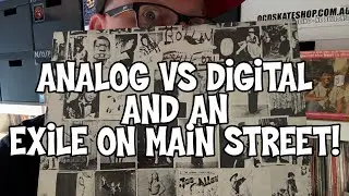 ANALOG, DIGITAL & EXILE ON MAIN STREET! #RollingStones #VinylCommunity #Vinyl #Records #VinylVsCD