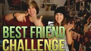 Best Friend Challenge &infin;