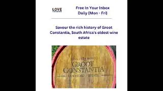 Savour the rich history of Groot Constantia, South Africa's oldest wine estate