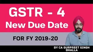 GSTR 4 Due date extended for FY 2019-20