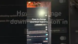 How to change download region in steam