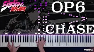 JOJO'S BIZARRE ADVENTURE OP6 - 『CHASE』 (piano)
