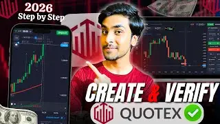 How to Create & Verify Quotex Account in 2026 | Quotex Account Kaise Banaye