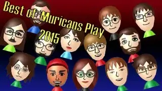 Best of 'Muricans Play - 2015