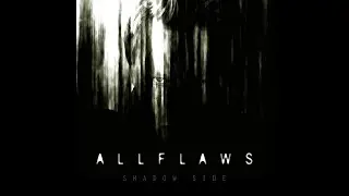 ALLFLAWS - SHADOW SIDE (Official Video)