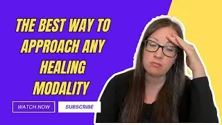 Benzo & Antidepressant Withdrawal:  The Best Way To Approach Any Healing Modality